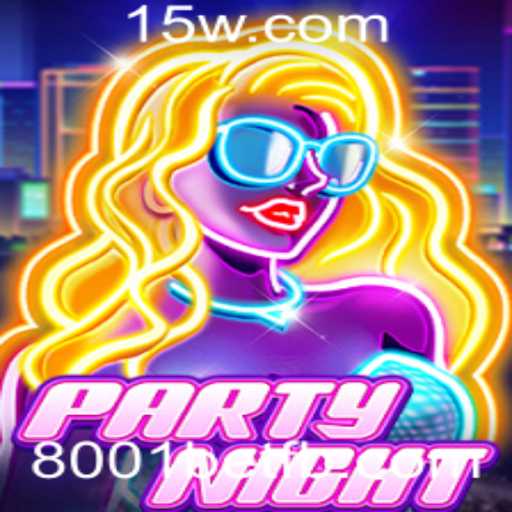 PartyNight: Um Novo Fenômeno no Mundo dos Jogos
